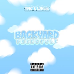 Backyard Freestyle ft. (TMC & L2REAL)