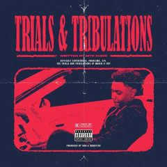 Trails & Tribulations