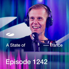 19 - Arctic Moon, Truewave - A State of Trance (ASOT 1242) (Track Recap, Pt. 2)