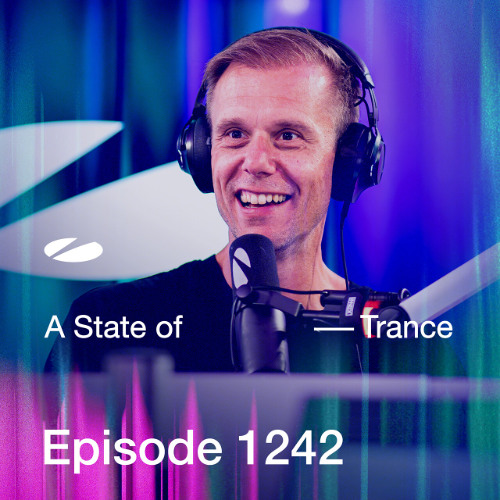 22 - Arctic Moon, Truewave - A State of Trance (ASOT 1242) (Shout Outs, Pt. 1)
