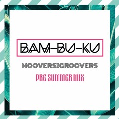 Pre-summer Mix by Moovers2Groovers