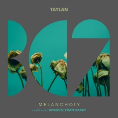 Taylan - Melancholy