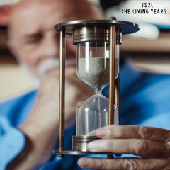 The living years (in the style of Mike and the mechanics)