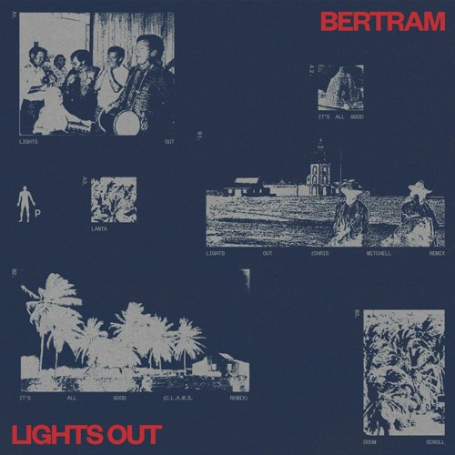 Bertram - It's All Good (C.L.A.W.S. Remix) (PNKMN48)