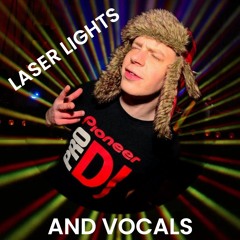 DjWideeyez - Laser Lights And Vocals