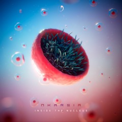 Nkarsia - Inside The Nucleus | Preview (out now)