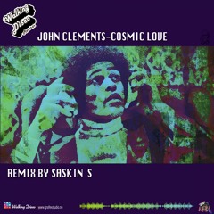 Cosmic Love (Saskin S Remix)