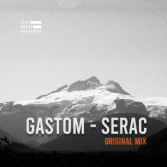 DHB Premiere: GastoM - Serac (Original Mix) (Bandcamp Exclusive)