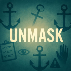 UNMASK (Scam 12)