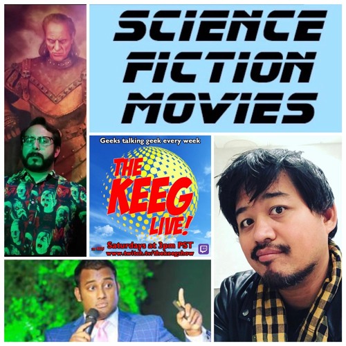 "Sci-Fi Movies"- THE KEEG LIVE ep104