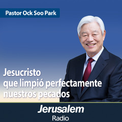 Jesucristo que limpió perfectamente nuestros pecados | Pastor Ock Soo Park | Hechos 8:26-39