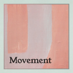 Movement (feat. James Chatburn)