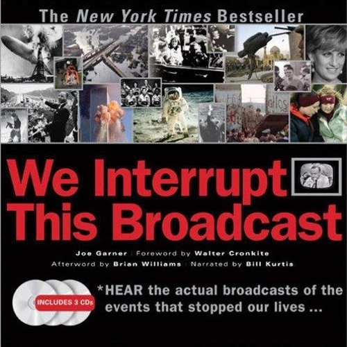 ❤read⚡ We Interrupt This Broadcast with 3 CDs: The Events That Stopped Our