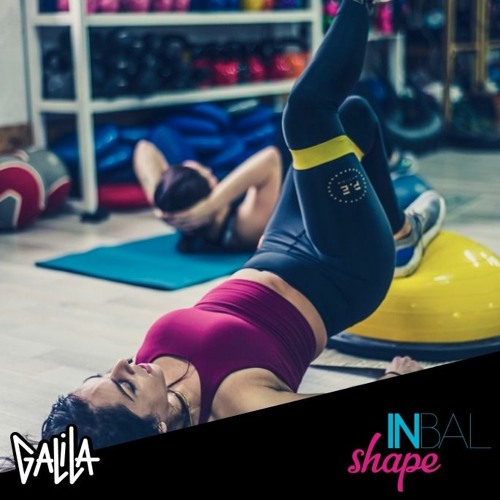 GALILA 4 INBAL SHAPE - PARTY - VOL.2