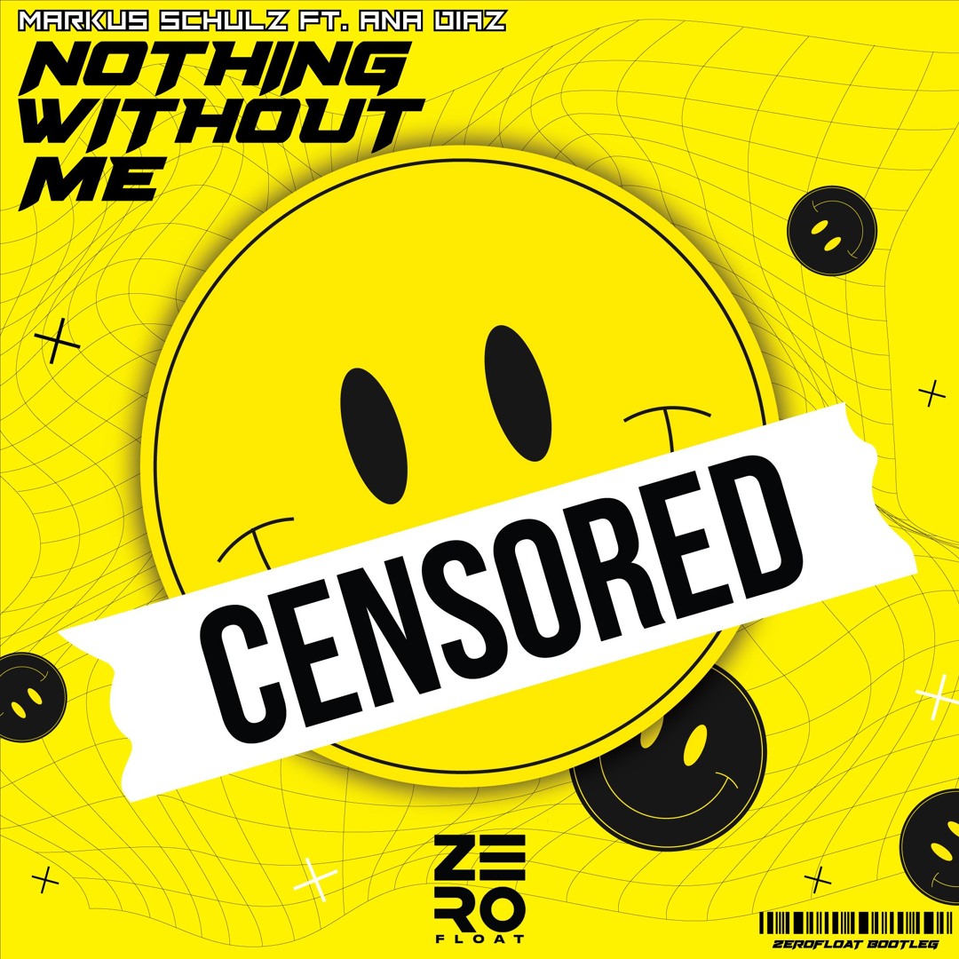 Nothing Without Me Stream Markus Schulz Feat. Ana Diaz - Nothing Without Me ( Zerofloat ...