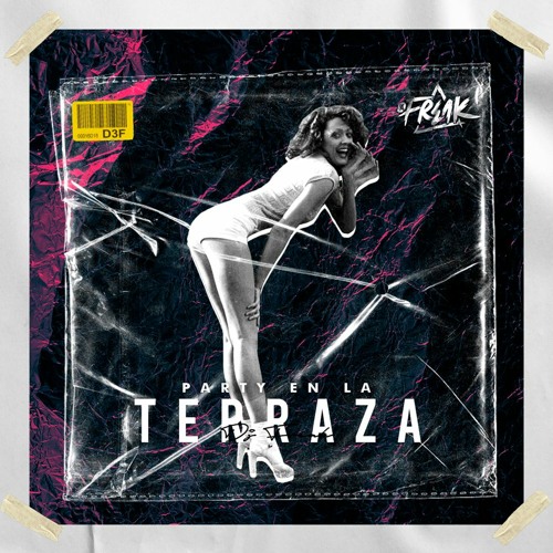 DJ Freak - Party En La Terraza