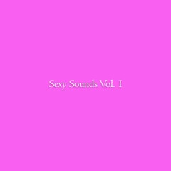 Sexy Sounds Vol. 1
