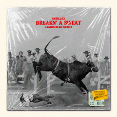 Breakn' A Sweat (Lambshead Remix)