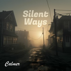 Silent Ways