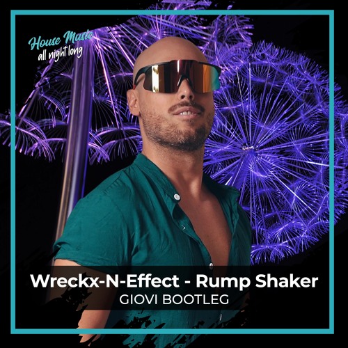 Stream WreckxNEffect Rump Shaker (Giovi Bootleg) by Giovi Listen