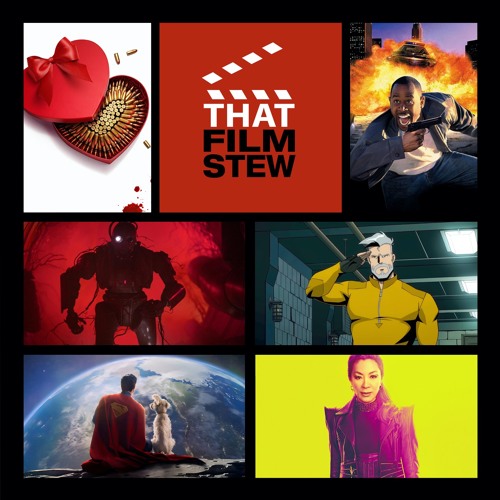 That Film Stew Ep 530 - Attention, Cadets! (Film & TV News)