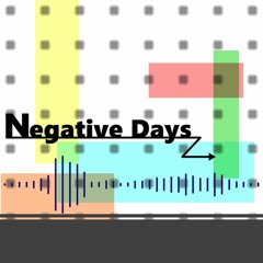 Negative Days feat.重音テト