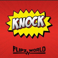 KNOCK!