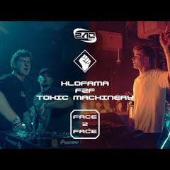 KLOFAMA F2F TOXIC MACHINERY ⧸⧸ FACE 2 FACE - ROTTERDAM RAVE WINTER SPECIAL ⧸⧸ MAASSILO ROTTERDAM