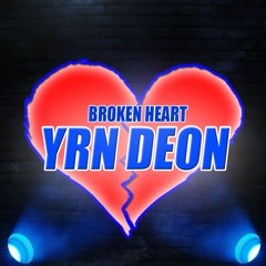 YRN Deon-Broken Heart