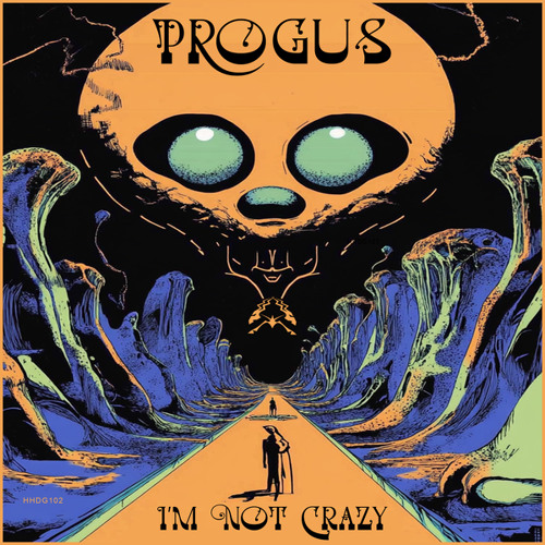 I'm Not Crazy