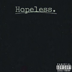Hopeless (unmastered)