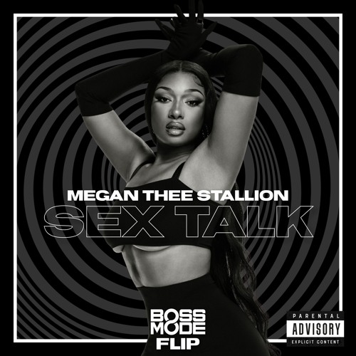Megan Thee Stallion - Sex Talk (Boss Mode Flip)