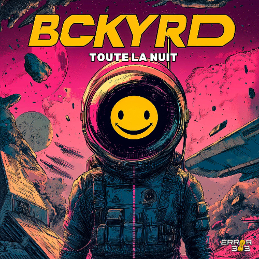 Stream bckyrd toute la nuit error 303 by error 303 records listen