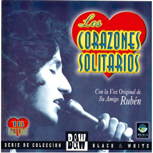 Stream Los Corazones Solitarios | Listen to Exitos Serie de Coleccion playlist online for free