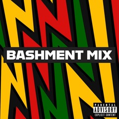 BASHMENT MIX 2024