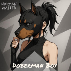 Dobermanboy Soundcloud Pre-Release FreeDL