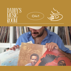 DADDY'S MUSIC ROOM - TAPE 041