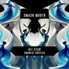 Smash Mouth - All Star (EMABEAT Bootleg) (F1 Master)