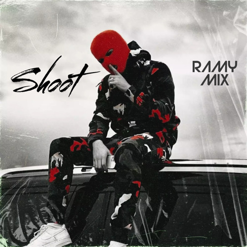 Drill Shoot (Prod by RamyMix)