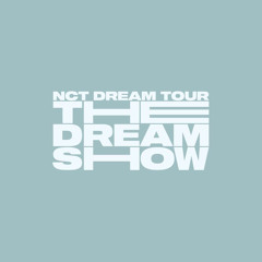 NCT DREAM - TDS (Live)| Dunk Shot — Chewing Gum — Dream Run — Best Friend — Walk you home — Candle