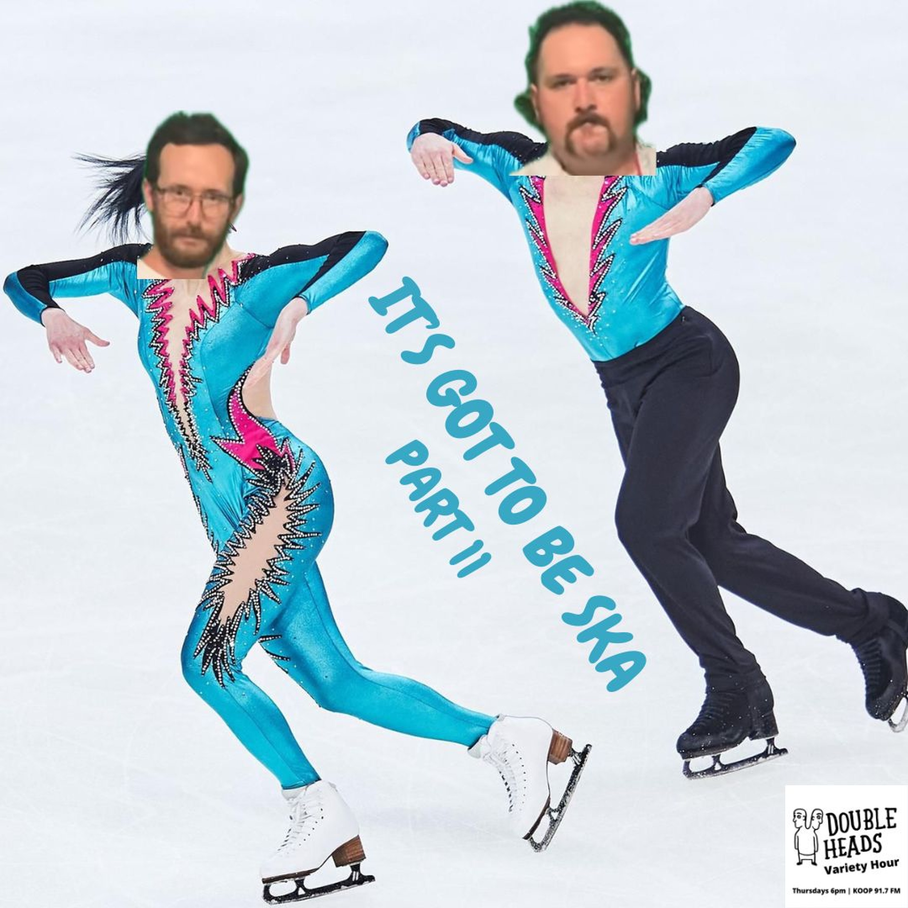 160 It's Got To Be Ska Part 11 :: Double Heads Variety Hour episode artwork