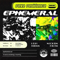 Levi Mann - Transcending Reality (Nickon Faith Remix)