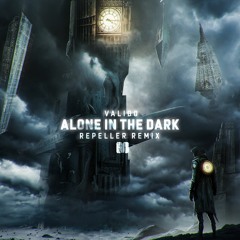 Valido - Alone In The Dark (Repeller Remix)