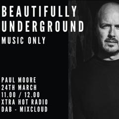 Beautifully Underground 24:03:24 Music Only
