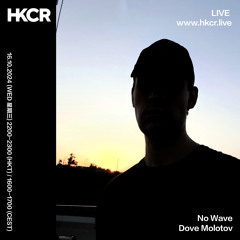 NO WAVE w/ dove molotov  - 16/10/2024