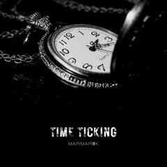 Time Ticking