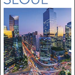 ACCESS PDF ✅ DK Eyewitness Top 10 Seoul (Pocket Travel Guide) by  DK Eyewitness EPUB