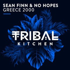 Sean Finn & No Hopes  - Greece 2000 (Sean Finn Radio Mix)