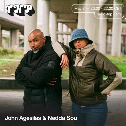 John Agesilas & Nedda Sou @ Radio TNP 08.05.2021