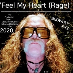 FEEL MY HEART (RAGE)